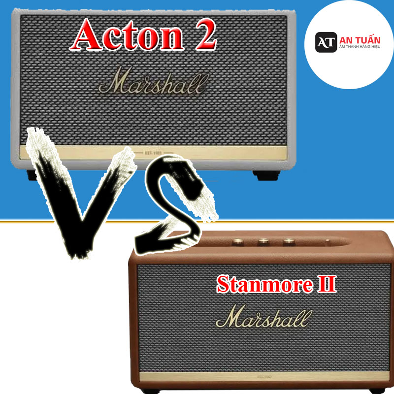 So sánh marshall Acton 2 và Stanmore 2