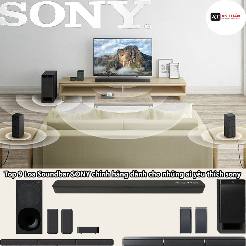 Top 9  Loa Soundbar SONY chính hãng dành cho những ai yêu thích sony